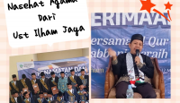 Tak Cukup Berilmu, Ust. Ilham Jaya Tekankan Pentingnya Keterampilan dan Akhlak