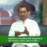 Sehat Ala Rasulullah - Bagaimana Mengatasi Sakit Tenggorokan dan Sariawan Secara Islami dan Alami