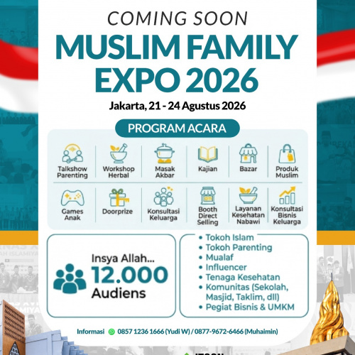 Mengapa Muslim Family Expo 2026 Diprediksi Jadi Magnet Ribuan Pengunjung?