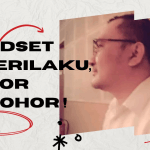 #24 Sini Duduk Samping Aku :  Mindset & Perilaku TEKOR KESOHOR