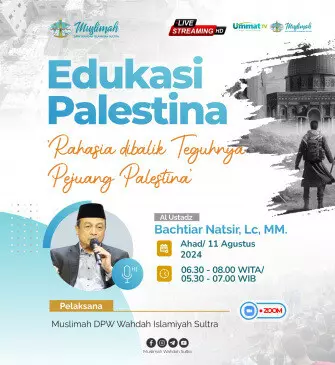 (Info) Ikuti Webinar : Rahasia Dibalik Teguhnya Para Pejuang Palestina