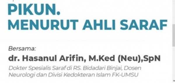 (Video) PIKUN Menurut Ahli Saraf