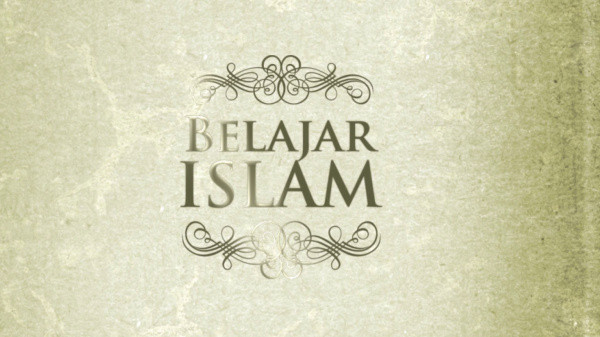 Belajar Islam