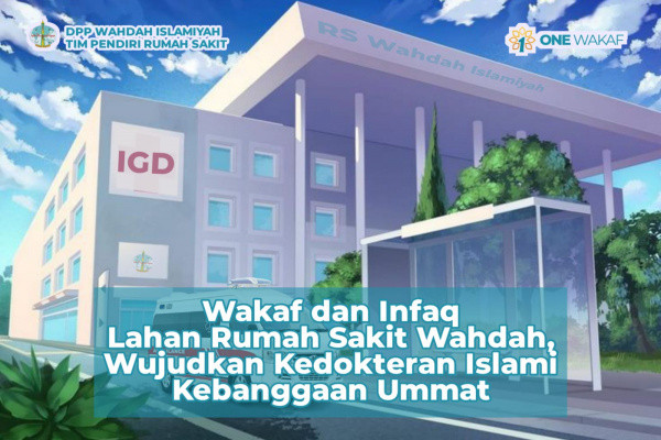 Sedekah Jariyah Rintis Rumah Sakit Berbasis Wakaf