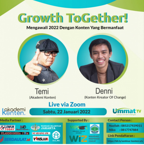 Growth Together "Tumbuh Bersama Ciptakan Karya Terbaik Awal 2022"