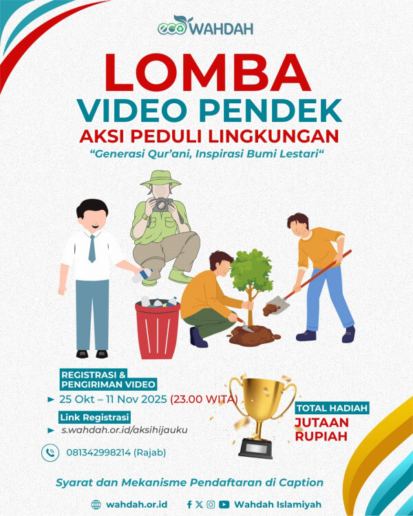 Lomba Video Pendek DLH DPP Wahdah Islamiyah: 16 Tim Tunggu Pengumumannya