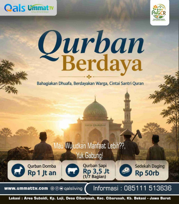 (Info) QURBAN BERDAYA: Bukan Sekadar Menyenbelih