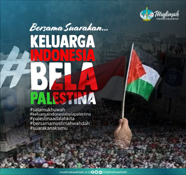Kami keluarga Indonesia Bela Palestina