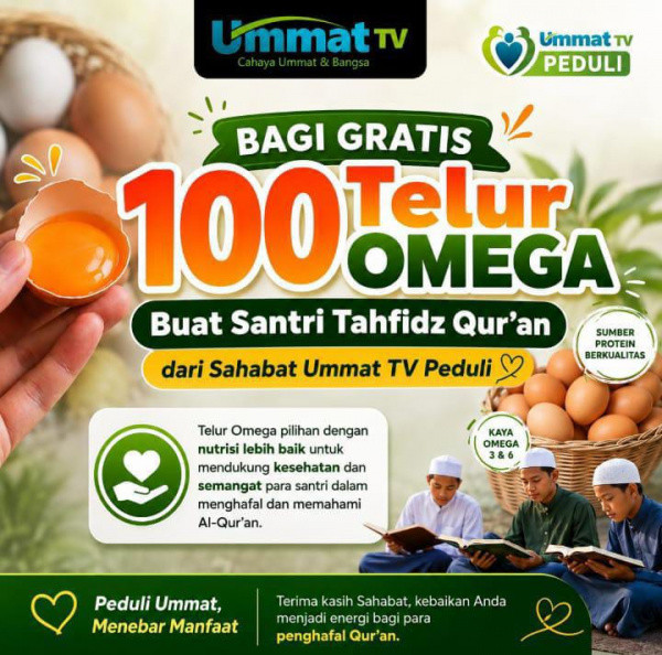 Telur OMEGA, Nutrisi Terbaik untuk Santri Tahfidz